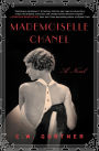 Mademoiselle Chanel: A Novel