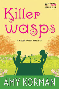 Title: Killer Wasps, Author: Amy Korman