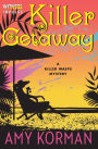 Killer Getaway: A Killer Wasps Mystery
