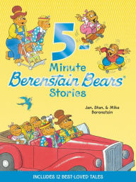 Title: Berenstain Bears: 5-Minute Berenstain Bears Stories, Author: Jan Berenstain