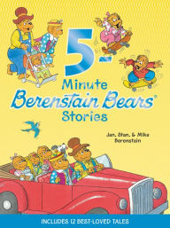 Berenstain Bears: 5-Minute Berenstain Bears Stories