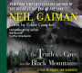 The Truth is a Cave in the Black Mountains CD: A Tale of Travel and Darkness with Pictures of All Kinds