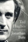 Ted Hughes: The Unauthorised Life