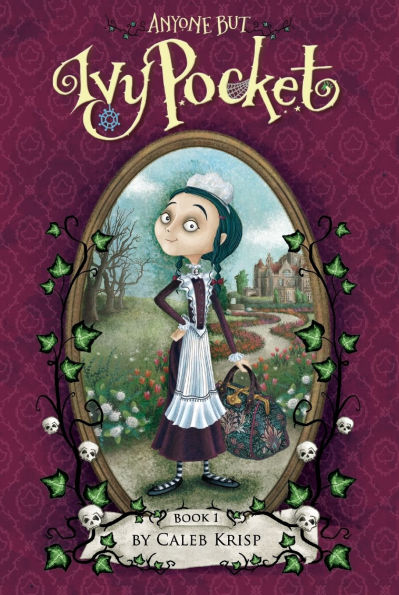 Anyone but Ivy Pocket (Ivy Pocket Series #1)