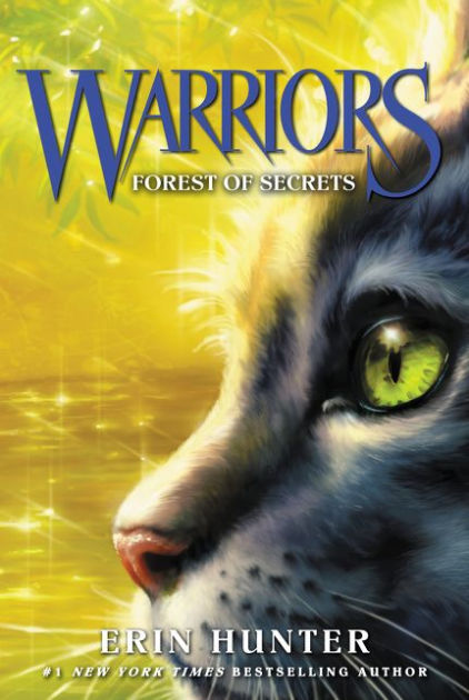 Warriors #3: Forest of Secrets (Warriors: The Prophecies Begin, 3)