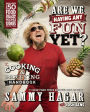 Are We Having Any Fun Yet?: The Cooking & Partying Handbook