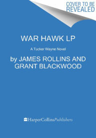 War Hawk (Tucker Wayne Series #2)