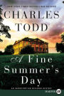 A Fine Summer's Day (Inspector Ian Rutledge Series #17)