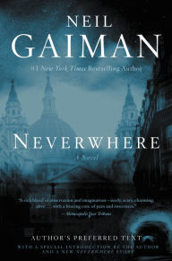 Title: Neverwhere (Author's Preferred Text), Author: Neil Gaiman