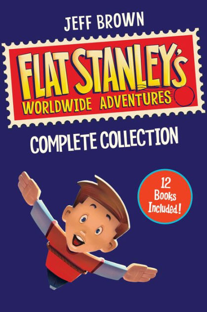 Flat Stanley: His Original Adventure! (#1) by Jeff Brown