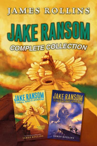 Jake Ransom Complete Collection: The Howling Sphinx, The Skull King's Shadow