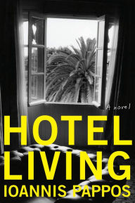 Title: Hotel Living, Author: Ioannis Pappos
