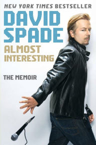 Title: Almost Interesting, Author: David Spade
