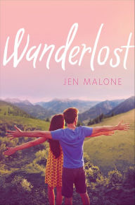 Title: Wanderlost, Author: Jen Malone
