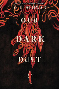 Our Dark Duet (Monsters of Verity Series #2)