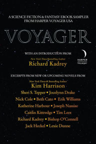 Title: Voyager: A Science Fiction and Fantasy eBook Sampler From Harper Voyager US, Author: Richard Kadrey