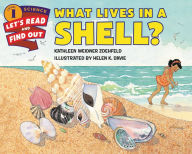 Title: What Lives in a Shell?, Author: Kathleen Weidner Zoehfeld