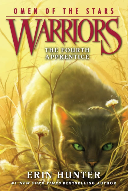 The Fourth Apprentice (Warriors: Omen of the Stars Series #1