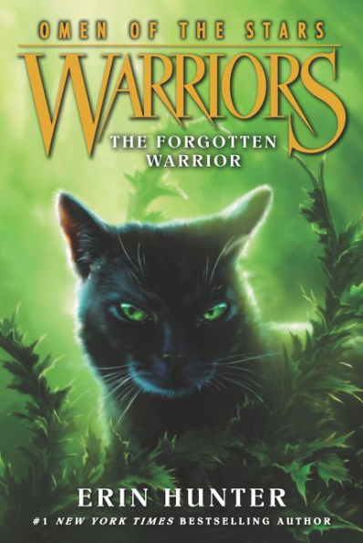 The Forgotten Warrior (Warriors: Omen of the Stars Series #5)