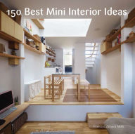 Title: 150 Best Mini Interior Ideas, Author: Francesc Zamora
