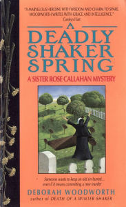 Title: Deadly Shaker Spring, Author: Deborah Woodworth