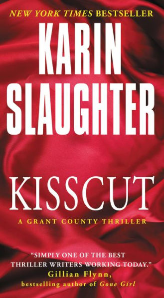 Kisscut (Grant County Series #2)