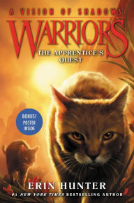 The Apprentice's Quest (Warriors: A Vision of Shadows Series #1)