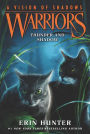 Thunder and Shadow (Warriors: A Vision of Shadows Series #2)