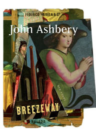 Title: Breezeway, Author: John Ashbery