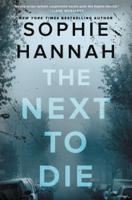 The Next to Die: A Novel