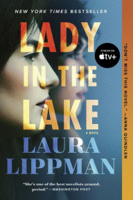 Title: Lady in the Lake, Author: Laura Lippman