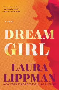 Title: Dream Girl, Author: Laura Lippman