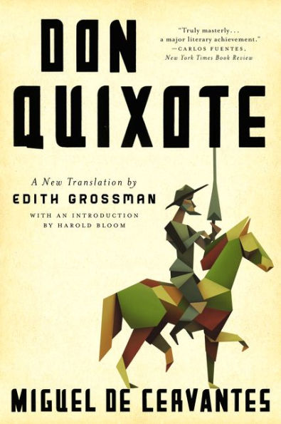 Don Quixote: A New Translation by Edith Grossman (Deluxe Edition)