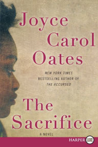 Title: The Sacrifice, Author: Joyce Carol Oates