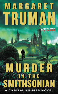 Murder in the Smithsonian (Capital Crimes Series #4)