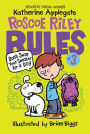 Don't Swap Your Sweater for a Dog (Roscoe Riley Rules Series #3)