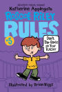 Don't Tap-Dance on Your Teacher (Roscoe Riley Rules Series #5)