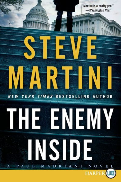 The Enemy Inside (Paul Madriani Series #13)