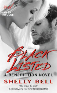 Black Listed: A Benediction Novel