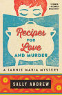 Recipes for Love and Murder: A Tannie Maria Mystery