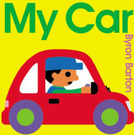 Title: My Car, Author: Byron Barton