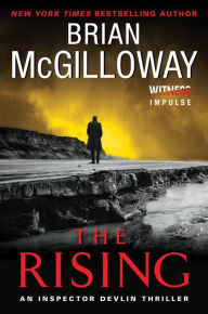 Title: The Rising (Inspector Devlin Series #4), Author: Brian McGilloway