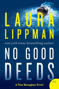 No Good Deeds: A Tess Monaghan Novel