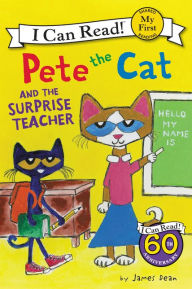 Title: Pete the Cat and the Surprise Teacher, Author: James Dean