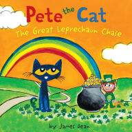Title: The Great Leprechaun Chase (Pete the Cat Series), Author: James Dean