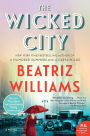 The Wicked City (Wicked City Series #1)