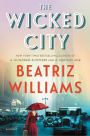 The Wicked City (Wicked City Series #1)