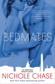 Bedmates: An American Royalty Novel