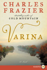Title: Varina, Author: Charles Frazier