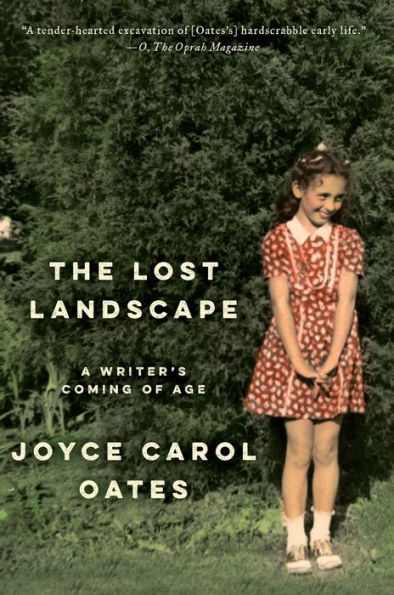 The Lost Landscape: A Writer's Coming of Age